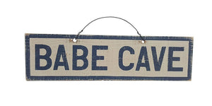 BABE CAVE - Weathered Signs