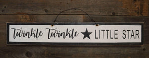 Twinkle Twinkle Little Star - Weathered Signs